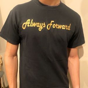 Always Forward T-Shirt Homemade